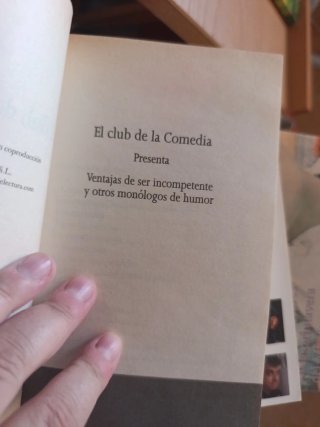 Ventajas de ser incompetente y otros monólogos ...