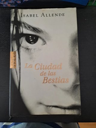 La ciudad de las Bestias (Memorias del Águila y...