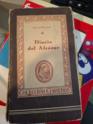 Diario del Alcazar. General Moscardó