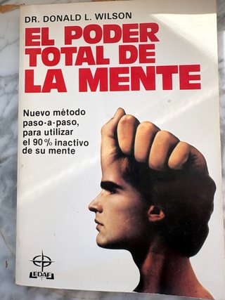 El poder total de la mente nuevo método paso-a-...