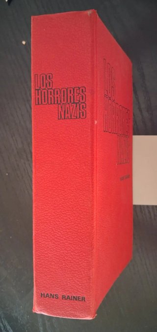 Libro LOS HORRORES NAZIS,Hans Reiner,1971