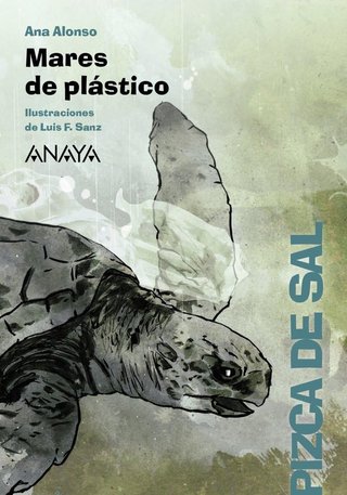 Mares de plástico (LITERATURA INFANTIL - Pizca de