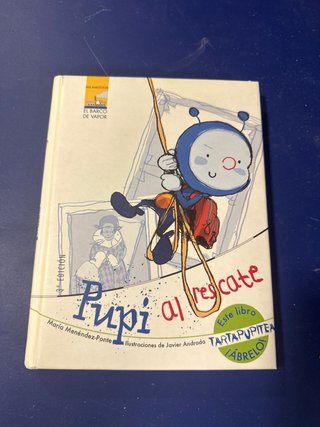 Pupi al rescate | Libro infantil de aventuras