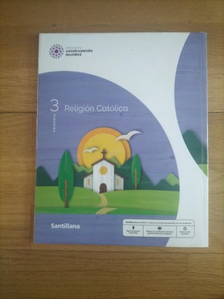 RELIGION CATOLICA 3 PRIMARIA CONSTRUYENDO MUNDOS
