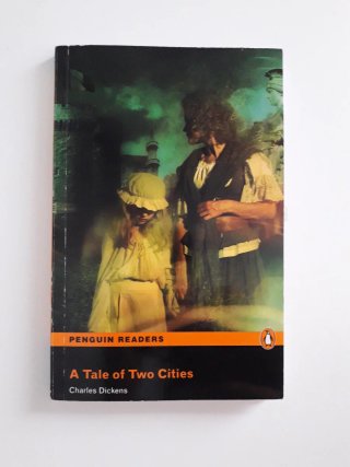 A Tale of Two Cities. Charles Dickens