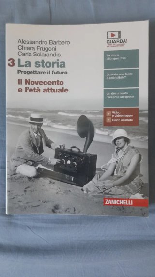 Libro scolastico storia Il novecento e l'età attua