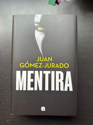 Libro Mentira de Juan Gómez-Jurado