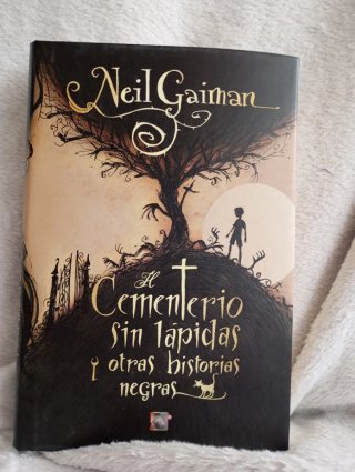El cementerio sin lapidas y otras historias neg...