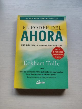 El poder del ahora una guía para la iluminación...