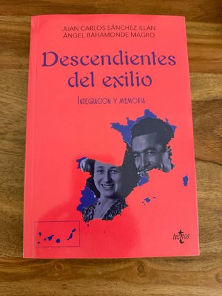 Descendientes del exilio: Integración y memoria