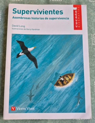 Supervivientes asombrosas historias de superviv...