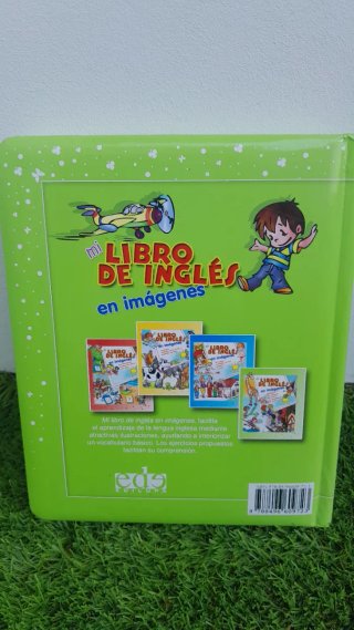 Mi libro de Ingles en imagenes el colegio, los n..
