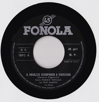 Trincale Il Ragazzo Scomparso a Viareggio 45 RPM