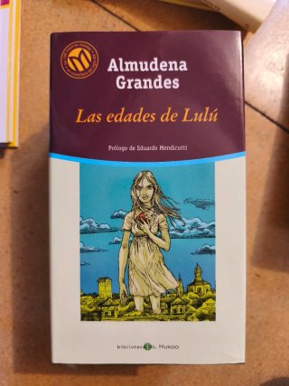 Las edades de Lulú - Almudena Grandes