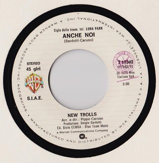 New Trolls Anche Noi 7" 45 RPM 1979 Warner Bros.
