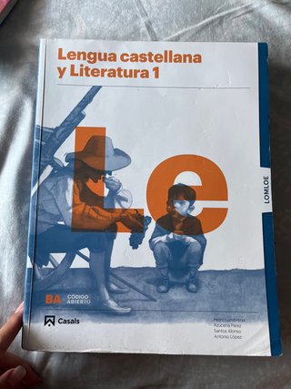Lengua castellana y literatura 1, Le Bachillerato