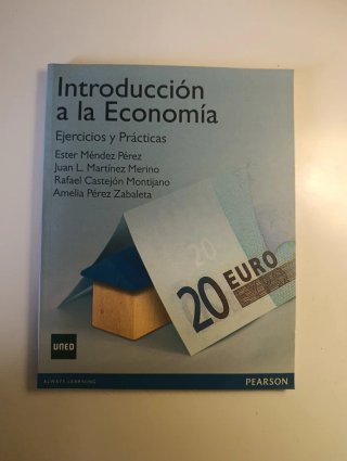 Introducción a la economía. Ejercicios y prácticas