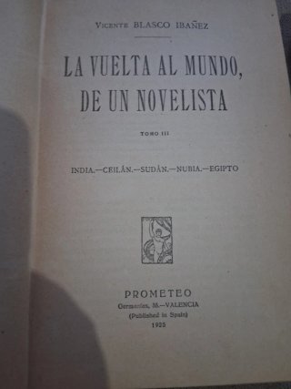La vuelta al mundo de un novelista - Tomos 1 y 3