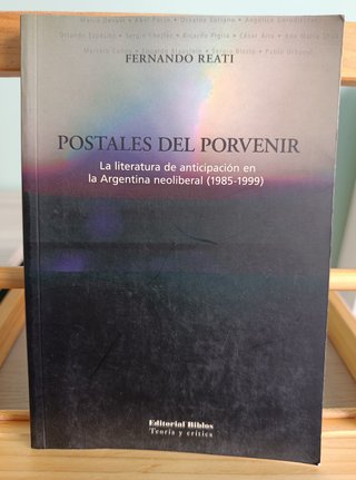 Postales del porvenir. La literatura de anticipaci