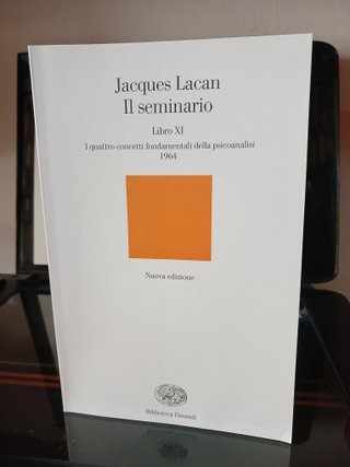 Jacques Lacan Il seminario Libro XI Einaudi