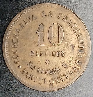 Cooperativa “LA FRATERNIDAD” 10 Céntimos 1915