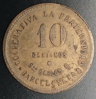 Cooperativa “LA FRATERNIDAD” 10 Céntimos 1915