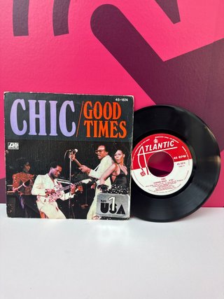 Vinili Singoli Chic Good Times
