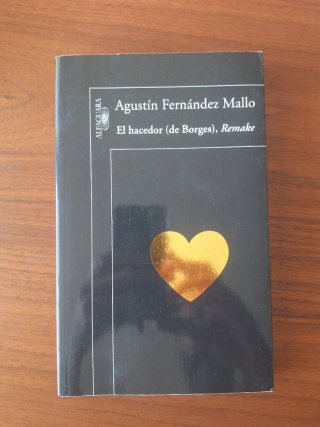 El hacedor (de Borges), remake