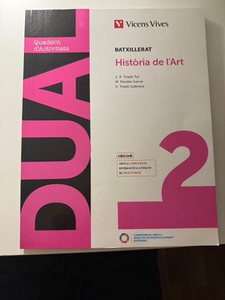Història de l'Art, 2 Batxillerat, Dual Quadern ...