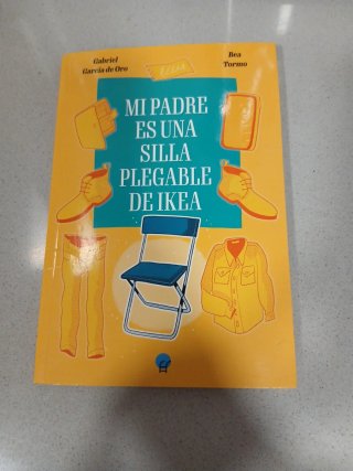 Mi padre es una silla plegable de Ikea