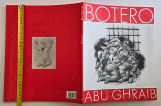 Fernando Botero – Abu Ghraib – De Luca 2005
