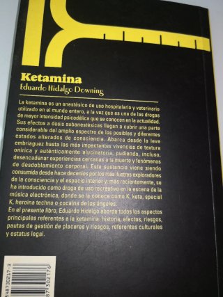 Cannabis, Ketamina, LSD y Éxtasis