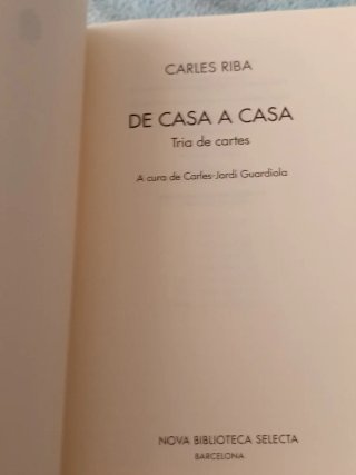 De casa a casa.  Tria de cartes. Carles Riba