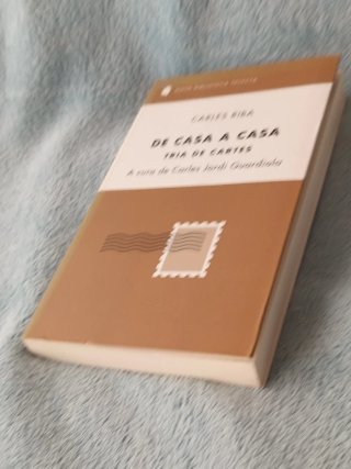 De casa a casa.  Tria de cartes. Carles Riba