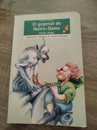 El geperut de Notre-Dame (adaptació teatral de ...