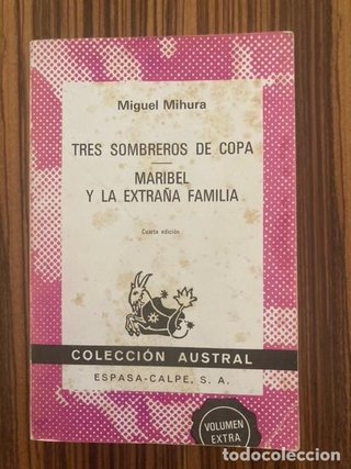 TRES SOMBREROS DE COPA / MARIBEL Y LA EXTRAÑA