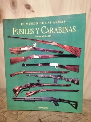 Libro Fusiles y carabinas