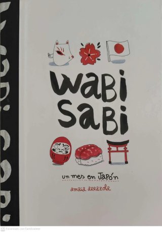 Wabi sabi : un mes en Japón