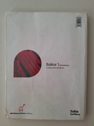 BAIKOR EUSKARA ETA LITERATURA 1 BATXILERGOA JAK...