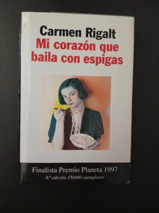 Novela Finalista Premio Planeta 1997 , de Carmen R