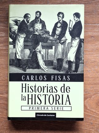 5 HISTORIAS DE LA HISTORIA DE CARLOS FISAS