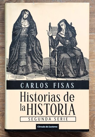 5 HISTORIAS DE LA HISTORIA DE CARLOS FISAS