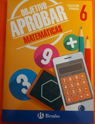 Objetivo aprobar matemáticas, 6 Educación Primaria