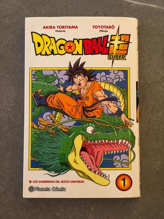 Dragon Ball Super Los guerreros del sexto universo