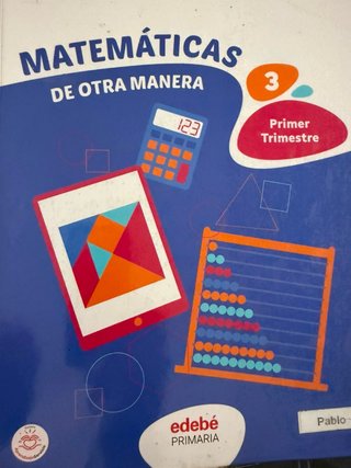 Libro texto matemáticas 3 primaria edebe