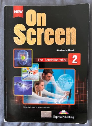 NEW ON SCREEN FOR BACHILLERATO 2 STUDENT'S BOOK