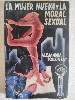1931 La mujer nueva y la moral sexual Kolontai