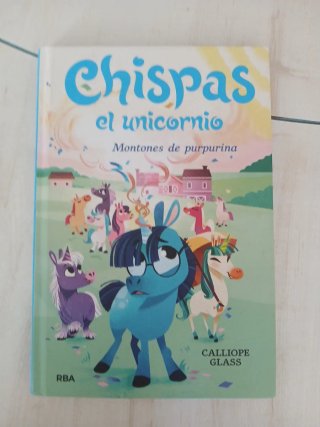 Chispas el unicornio 2. Montones de purpurina