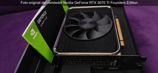 NVIDIA RTX 3070 Ti Founders Edition ¡A estrenar!