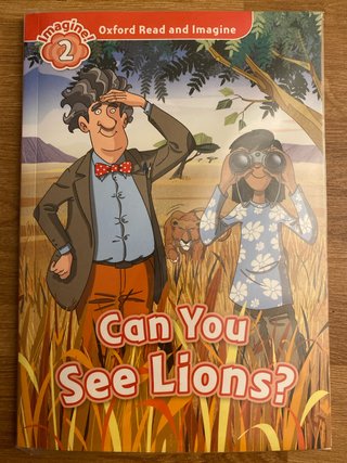 Oxford Read and Imagine: 2: Can You See Lions